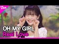 OH MY GIRL, Real Love (오마이걸, Real Love) [THE SHOW 220405