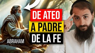 Abraham - Estos 4 pasos lo convirtieron en el PADRE de la FE