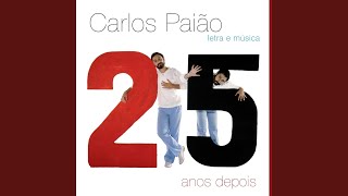 Video thumbnail of "Carlos Paião - O Foguete"