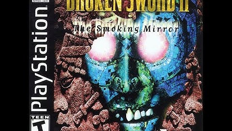 Broken Sword II The Smoking Mirror intro video