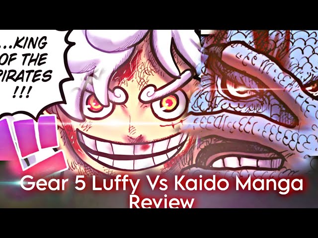 Luffy Gear 5 Vs Kaido [Full Arc Wano], The Sun God Nika vs Four Emperor  Beast