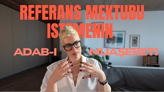 Birinden Referans Mektubu Istemenin Adab - I Muaşereti Resimi