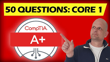 COMPTIA A+ PRACTICE TEST (50 QUESTIONS)