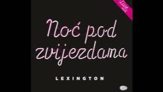 Lexington Band -  Ljetnje Kise - (  Audio 2017 )HD