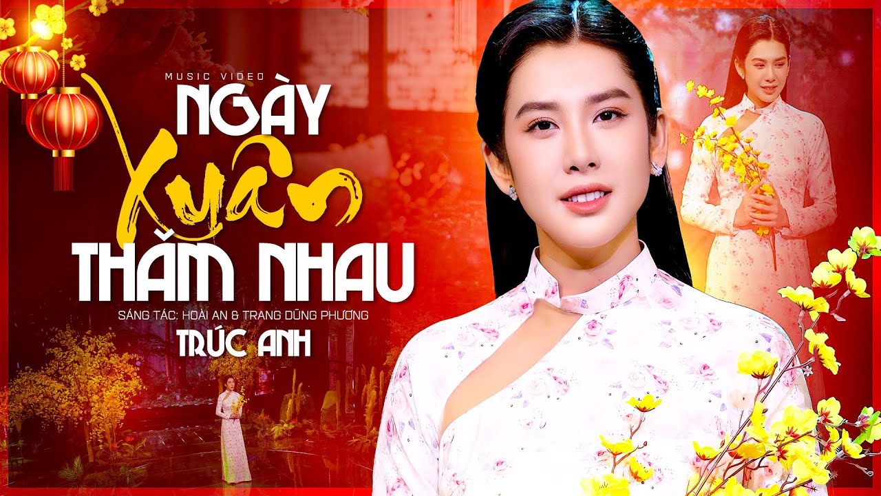 Ngày Xuân Thăm Nhau (St: Hoài An - Trang Dũng Phương) | Trúc Anh (Á Quân Người Kể Chuyện Tình 2023)