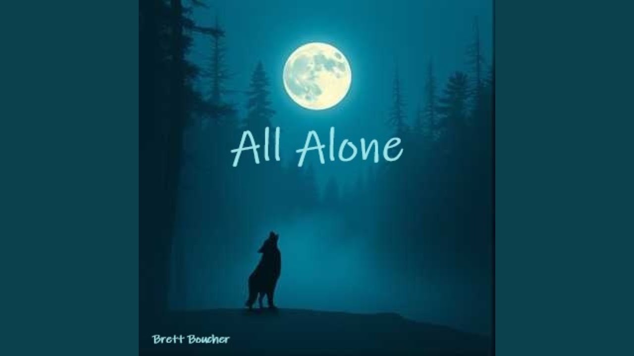 All Alone