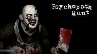 Psychopath Hunt - Main Menu Theme