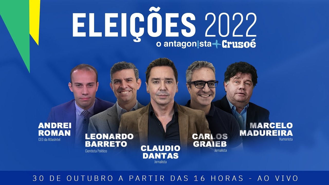 COBERTURA ESPECIAL: O Antagonista e Crusoé nas Eleições 2022 – Segundo Turno