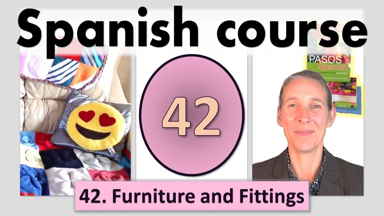 Spanish Furniture Vocab. Lesson 42, Spanish with Pasos YouTube