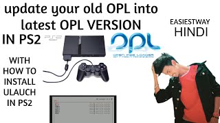 INSTALL ULAUNCH AND UPDATE OPL TO LATEST VERSION // EASY WAY // HINDI