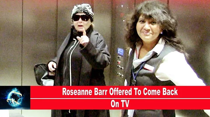 Roseanne Barr Offered To Come Back On TV(REPORT)!!!