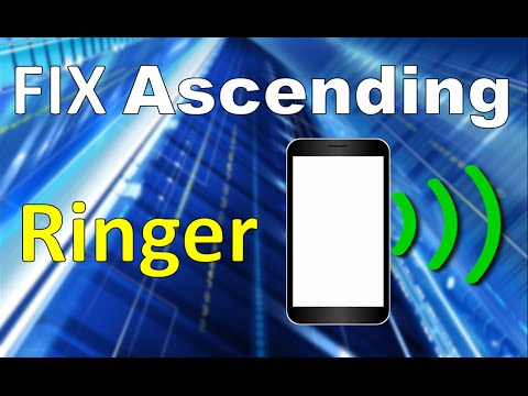 GET RID OF THAT 1ST ASCENDING RINGER! [ANDROID]