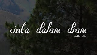 qhutbus sakha — cinta dalam diam — lyrics video