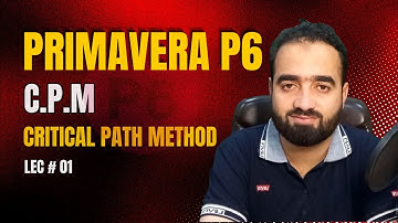 Primavera P6 Tutorials | Critical Path Method | CPM | Primavera P6 Course By Mudassir Afraz