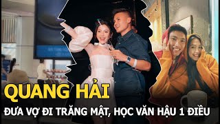 Quang Hải đưa vợ đi trăng mật, học Văn Hậu 1 điều