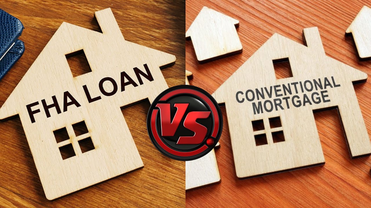 FHA Mortgages vs Conventional Mortgages. Which is the best mortgage for you? YouTube