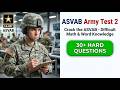 ASVAB Army com Test 2 Pass The 2026 Military Exam And Boost Your AFQT Score Fast