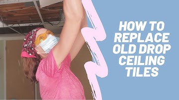 How to Replace Old Drop Ceiling Tiles