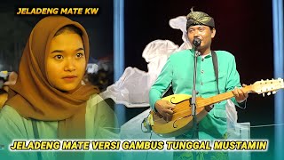 Jeladeng mate versi Gambus tunggal Mustamin Temu karya 05