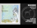 Weatherbox - The Dreams