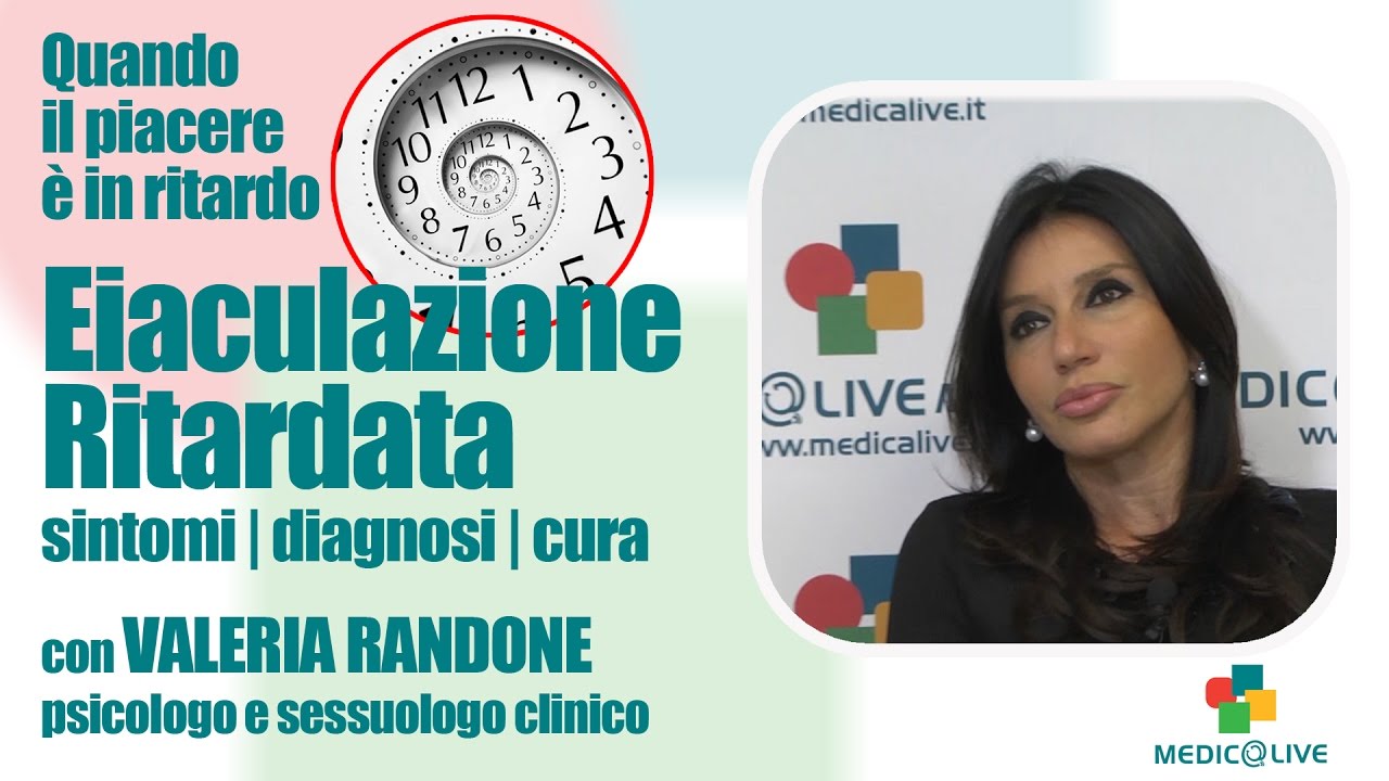 la prostata casa eiaculazione ritardata