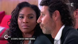 Serena Williams et Patrick Mouratoglou sur leur relation - C à vous - 20/05/2015