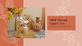 Creative DIY Lipan Art Decoration Using Leftover MDF Board Pieces