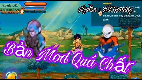 Ngọc Rồng Online - REVIEW Bản Mod Cho Android Siêu Chất