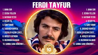 Ferdi Tayfur ~ Greatest Hits Full Album ~ Best Old Songs All Of Time