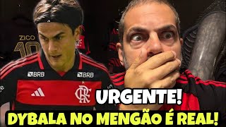PAULO DYBALA É O NOVO ALVO DO FLAMENGO! É REAL! TROUXEMOS EM AGOSTO DE 2025 E AGORA CONFIRMOU!