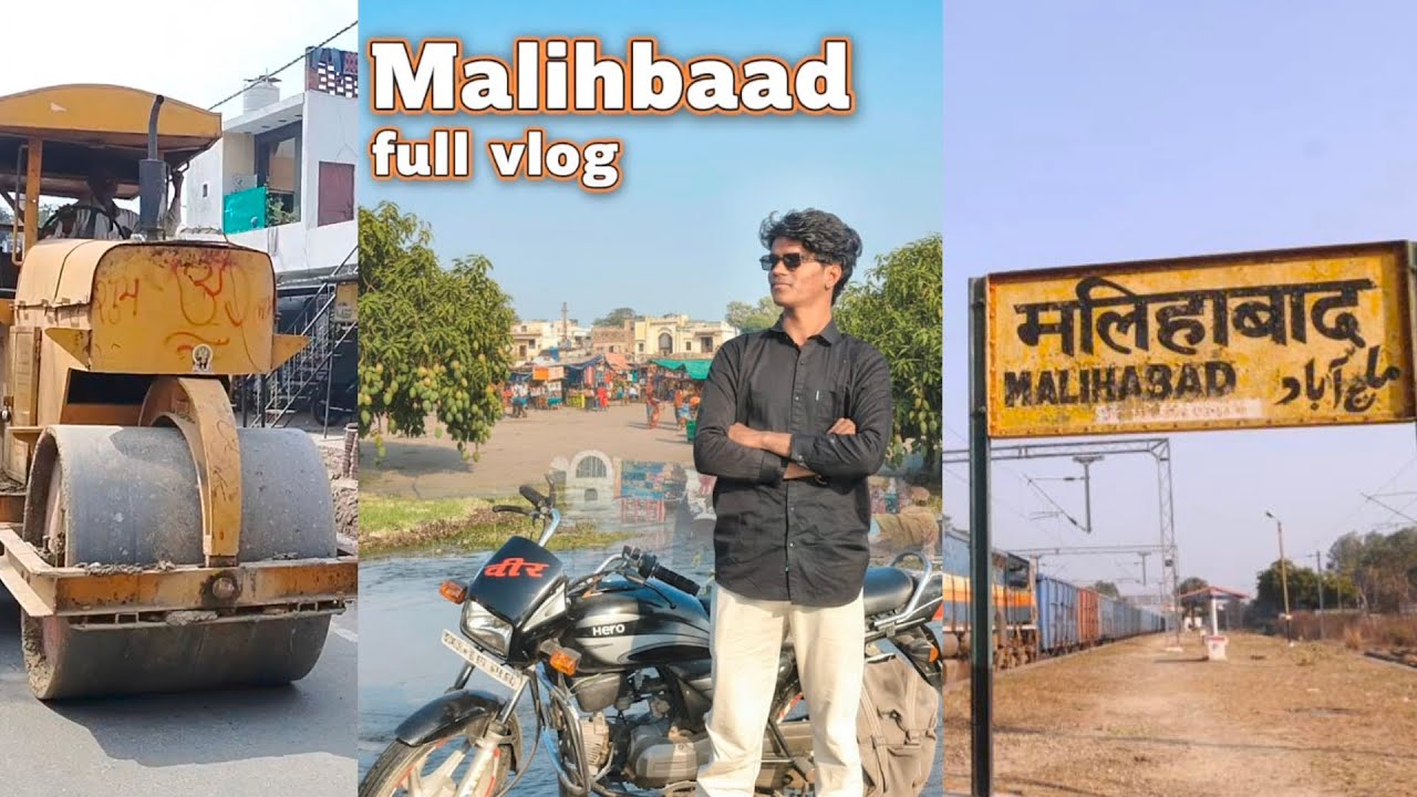 Malihabad full Blog || #youtubeblog #explorenow 