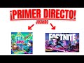 PRIMER DIRECTO!fortnite y fall guys