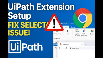 How to Add UiPath Extension in Chrome or Any Browser | Fix Selector Issues in UiPath