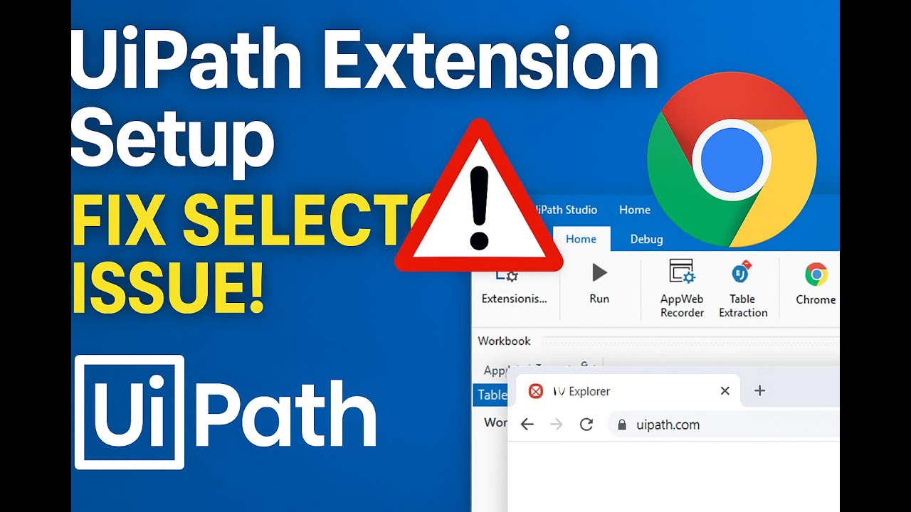 How to Add UiPath Extension in Chrome or Any Browser | Fix Selector ...