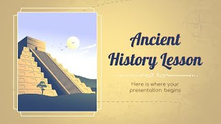 Ancient History Lesson PowerPoint Template & Google Slides Theme by GreatPPT.com