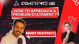 How to Approach a Problem Statement in an Hackathon | Complete Explaination 🔥🔥