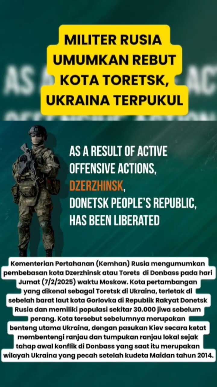 Rusia Menang Besar! Umumkan Rebut Toretsk Kota Tambang Ukraina Nan Strategis di Donetsk #russia