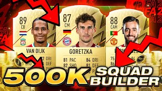 INSANE MARKET CRASH 500K SQUAD BUILDER FIFA22 ULTIMATE TEAM