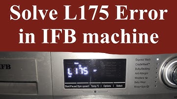 L175 in ifb washing machine, L175 error solve in IFB machine