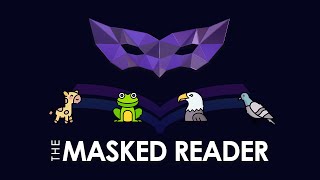 The Masked Reader (LGS) - 2/6/2025