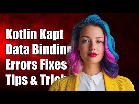 Kotlin Kapt Not Showing Data Binding Errors in Android Studio: Fixes & Tips