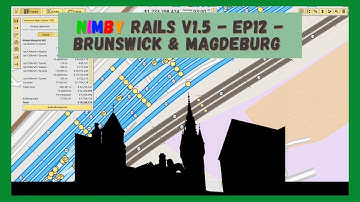 NIMBY Rails v1.5 | Timelapse | Episode 12 | Brunswick & Magdeburg