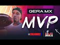 @GeraMX   - MVP (OFFICIAL VIDEO)