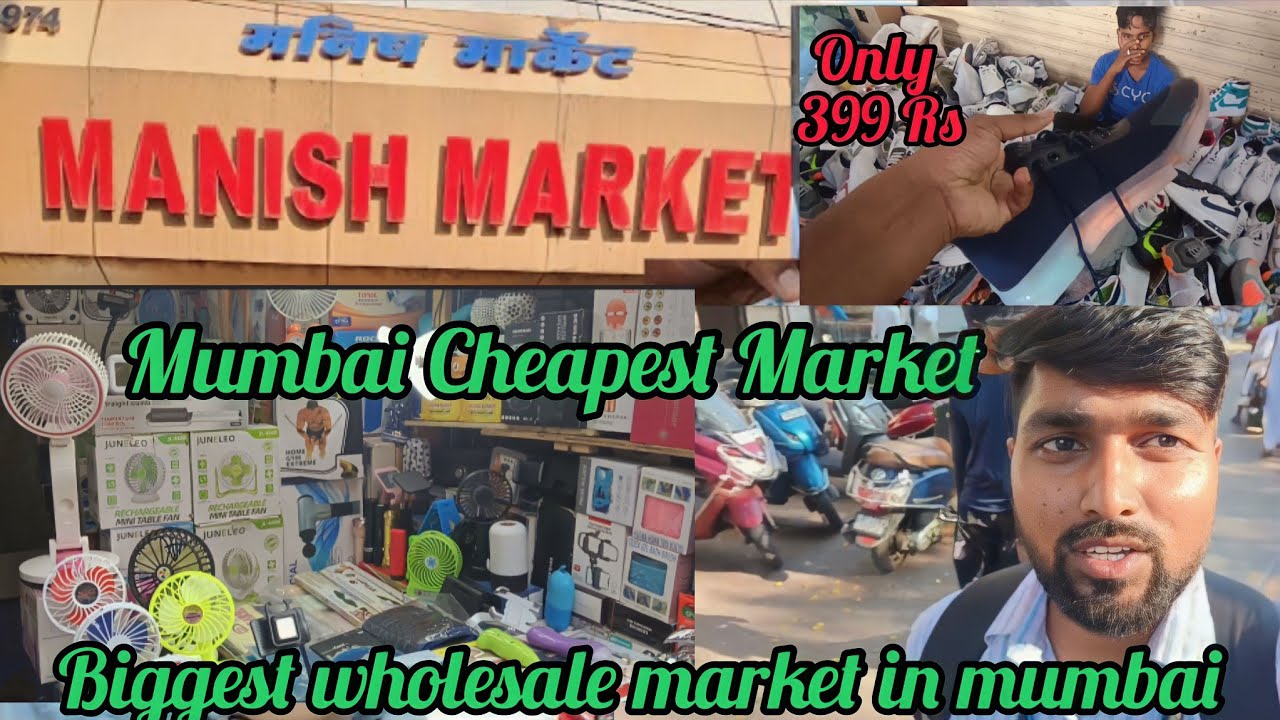 Manish Market Mumbai 2023 Mumbai Cheapest Market Biggest wholesale