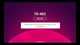 passtest.de! 70-462 Lizenztrainings, Administering Microsoft SQL Server 2012 Databases