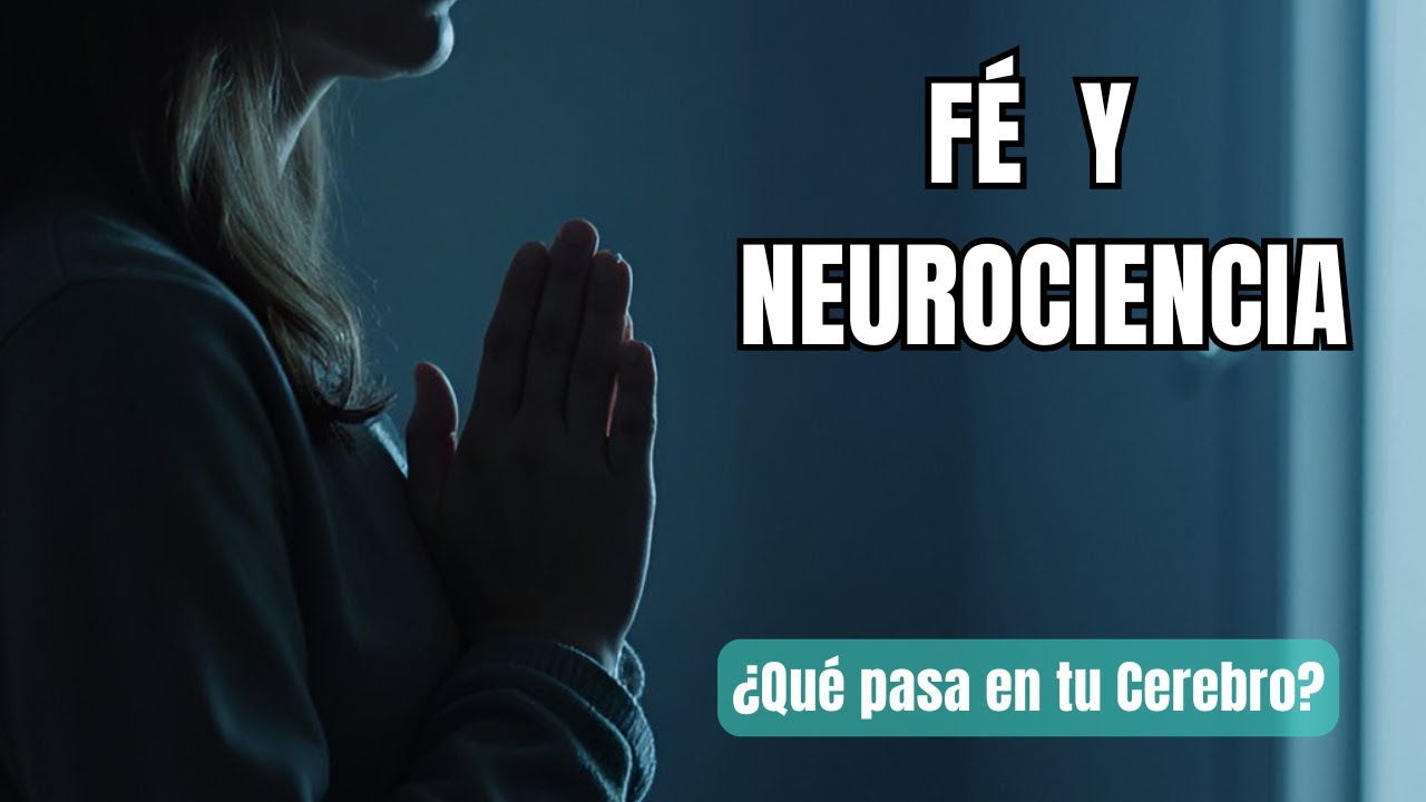 La Neurociencia de la Fe: ¿Qué le pasa a tu cerebro cuando rezas o meditas?