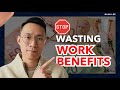 Do This With Your WORK BENEFITS In Canada Do This With Your WORK BENEFITS In Canada