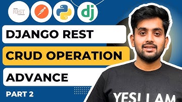 Django REST Framework CRUD Operations: Step-by-Step Tutorial for Beginners | Part 2