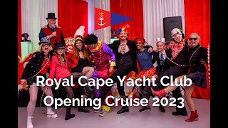 RCYC Opening Cruise 2023 - The Greatest Show