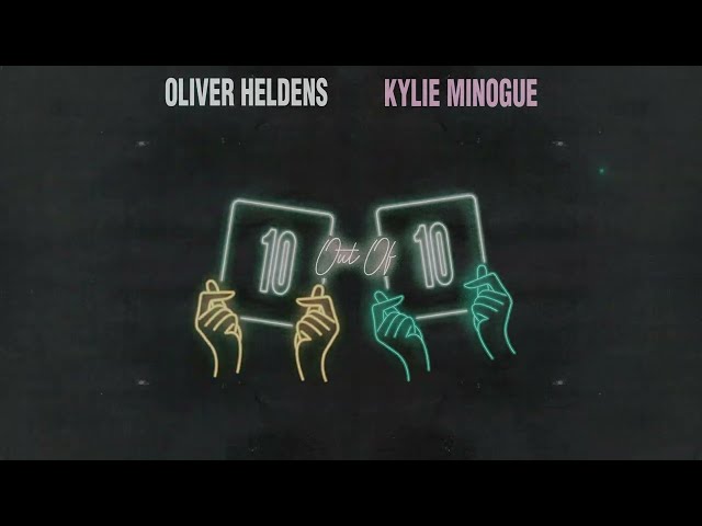 Oliver Heldens/Kylie Minogue - 10 Out Of 10